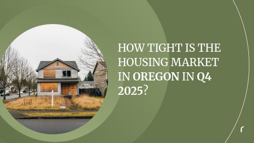 How Tight Is the Housing Market in Oregon in Q4 2025? | REAL ESTATE by REAL PEOPLE